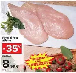 Carrefour Petto Di Pollo A Fette offerta