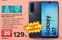 Carrefour Smartphone Samsung LTE Mod. Galaxy A17 offerta