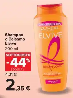 Carrefour Shampoo o Balsamo Elvive offerta