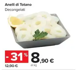 Carrefour ANELLI DI TOTANO offerta