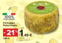 Carrefour Formaggio Pistacchiotto offerta