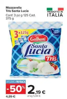 Carrefour Mozzarella Tris Santa Lucia offerta