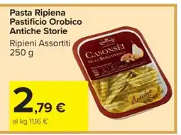 Carrefour Pasta Ripiena Pastificio Orobico Antiche Storie offerta