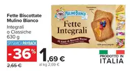 Carrefour Fette Biscottate Mulino Bianco offerta