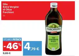 Carrefour Olio Extra Vergine di Oliva Farchioni offerta
