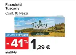 Carrefour Fazzoletti Tuscany offerta