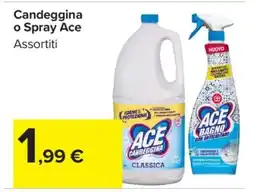 Carrefour Candeggina o Spray Ace offerta