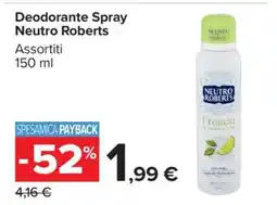 Carrefour Deodorante Spray Neutro Roberts offerta