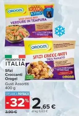Carrefour Sfizi Croccanti Orogel offerta