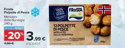 Carrefour FROSTA POLPETTE DI PESCE offerta