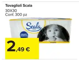 Carrefour Tovaglioli Scala offerta