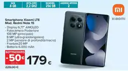 Carrefour Smartphone Xiaomi LTE Mod. Redmi Note 15 offerta