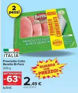 Carrefour Prosciutto Cotto Beretta Bi-Pack offerta