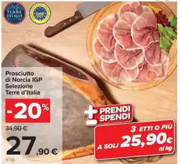 Carrefour Prosciutto di Norcia IGP Selezione Terre d'Italia offerta