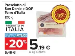 Carrefour Prosciutto di San Daniele DOP Terre d'Italia offerta