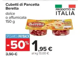 Carrefour Cubetti di Pancetta Beretta offerta