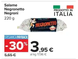 Carrefour Salame Negronetto Negroni offerta