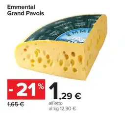 Carrefour Emmental Grand Pavois offerta