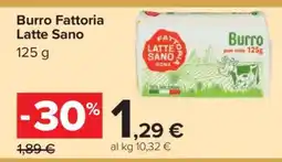 Carrefour Burro Fattoria Latte Sano offerta