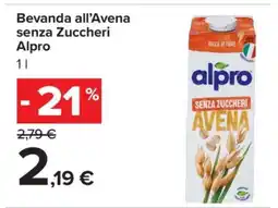 Carrefour Bevanda all’Avena senza Zuccheri Alpro offerta