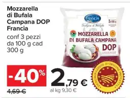 Carrefour MOZZARELLA DI BUFALA CAMPANA DOP FRANCIA offerta