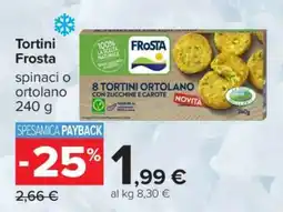 Carrefour Tortini Frosta offerta