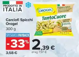 Carrefour Carciofi Spicchi Orogel offerta