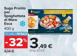 Carrefour Sugo Pronto per Spaghettata di Mare Esca offerta