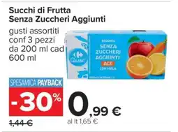 Carrefour Succhi di Frutta Senza Zuccheri Aggiunti offerta