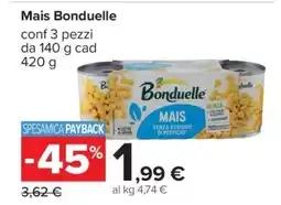 Carrefour Mais BONDUELLE offerta