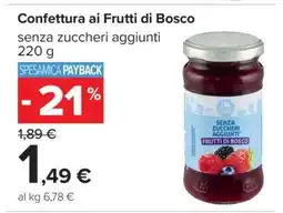 Carrefour Confettura ai Frutti di Bosco offerta
