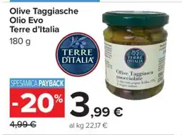 Carrefour Olive Taggiasche Olio Evo Terre d’Italia offerta