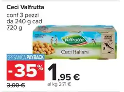 Carrefour Ceci Valfrutta offerta