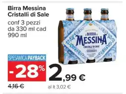 Carrefour Birra Messina Cristalli di Sale offerta