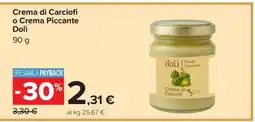 Carrefour Crema di Carciofi o Crema Piccante Dolì offerta