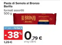 Carrefour PASTA DI SEMOLA AL BRONZO BARILLA offerta