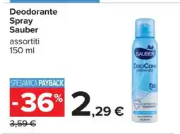 Carrefour Deodorante Spray Sauber offerta