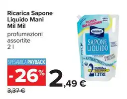 Carrefour Ricarica Sapone Liquido Mani Mil Mil offerta