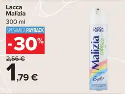 Carrefour Lacca Malizia offerta