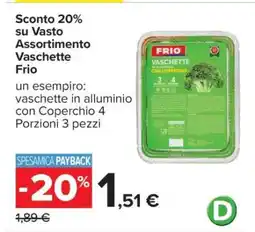 Carrefour Vaschette Frio offerta