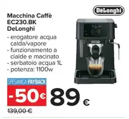 Carrefour Macchina Caffè EC230.BK DeLonghi offerta