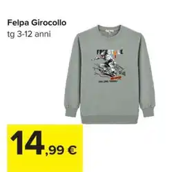 Carrefour Felpa girocollo offerta