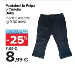 Carrefour Pantaloni in Felpa o Ciniglia Baby offerta