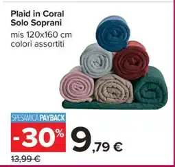 Carrefour Plaid in Coral Solo Soprani offerta