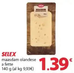 Famila Superstore Selex maasdam olandese offerta
