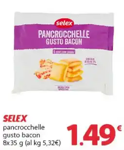 Famila Superstore Selex pancrocchelle gusto bacon offerta