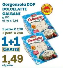Prix Quality Gorgonzola DOP Dolcelatte Galbani offerta