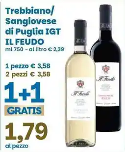 Prix Quality Trebbiano/Sangiovese di Puglia IGT Il Feudo offerta