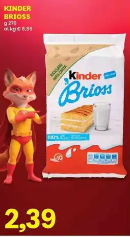 Prix Quality Kinder Brioss offerta