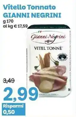 Prix Quality Vitello Tonnato Gianni Negrini offerta